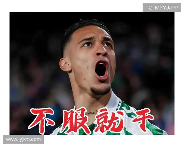 西媒曝曼联买安东尼仍有未付款项 贝蒂斯拒绝支付剩余款项